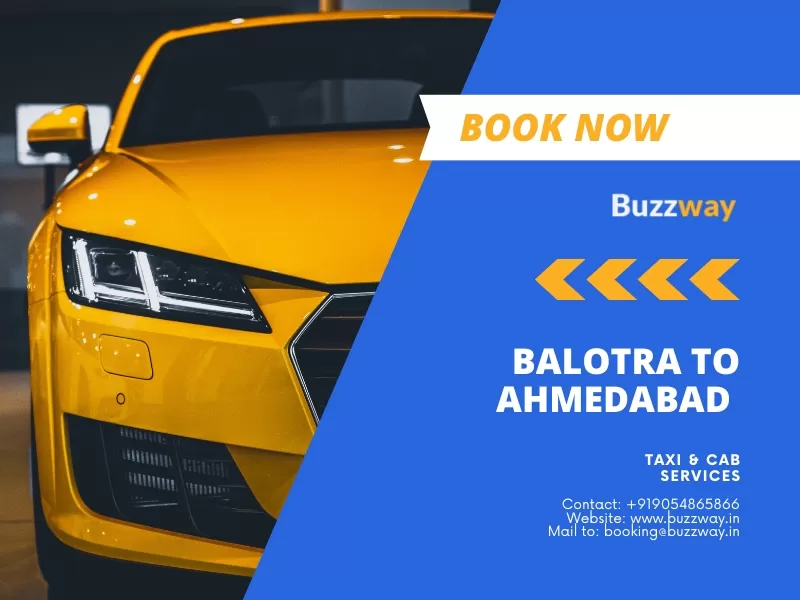 Balotra to Ahmedabad Taxi and Cab Service