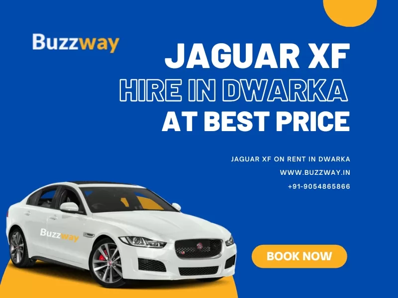 Jaguar XF hire in Dwarka, Book Jaguar XF on rent in Dwarka