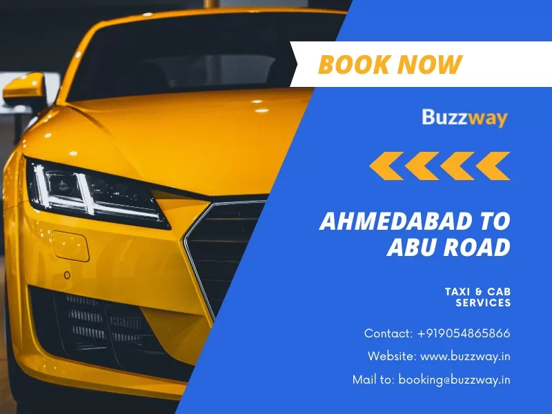 Ahmedabad to Abu Road Taxi and One Way Cab Service