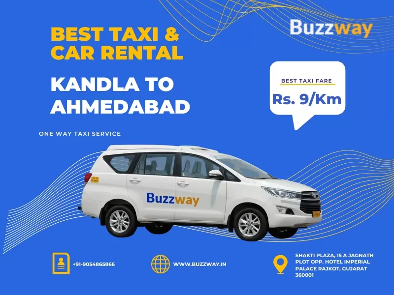 Kandla to Ahmedabad Taxi and Cab Service
