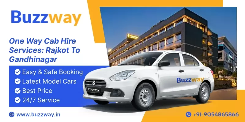 one-way cab hire services from Rajkot to Gandhinagar