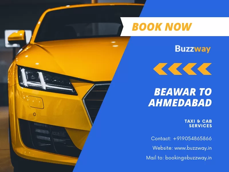 Beawar to Ahmedabad Taxi and Cab Service