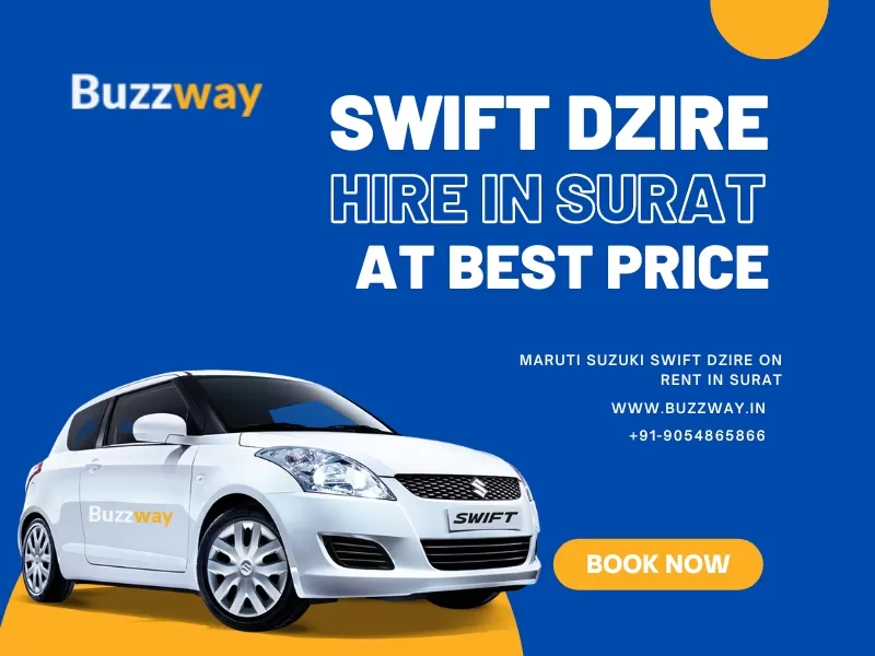 Swift Dzire hire in Surat, Book Swift Dzire on rent in Surat