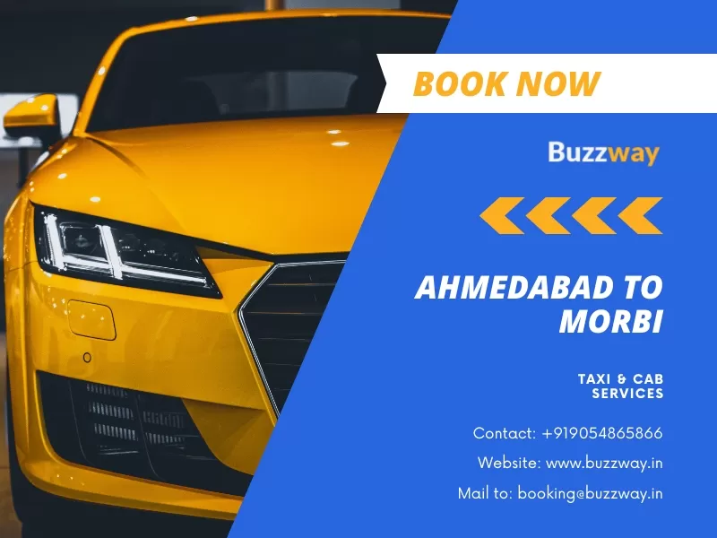 Ahmedabad to Morbi Taxi and One Way Cab Service
