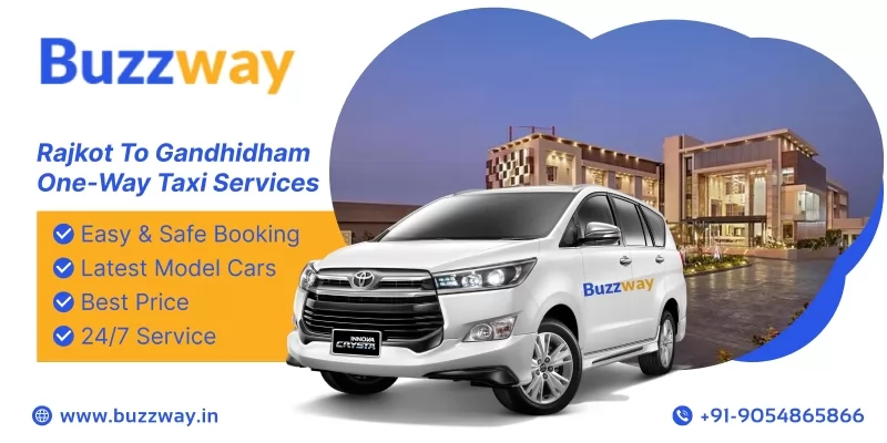 Book One Way Cab/Taxi Hire from  Rajkot To Gandhidham