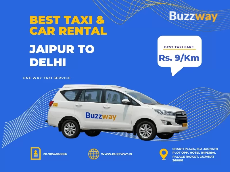 Jaipur to Delhi Taxi and Cab Service