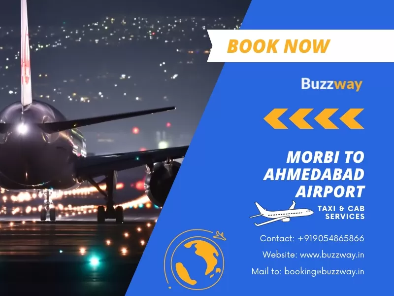 Morbi to Ahmedabad Airport Taxi and Cab Service